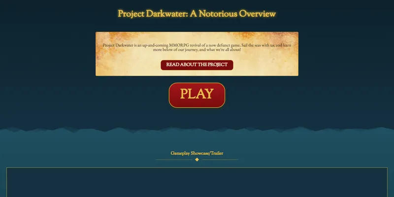 Project Darkwater overview section with a parchment card describing the game and a large red Play button